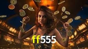 Welcome Bonus ff555